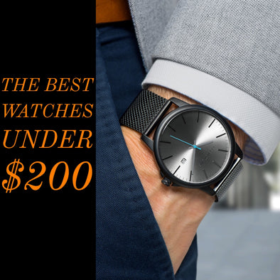 The best watches under $200: that you can buy right now Update 2020